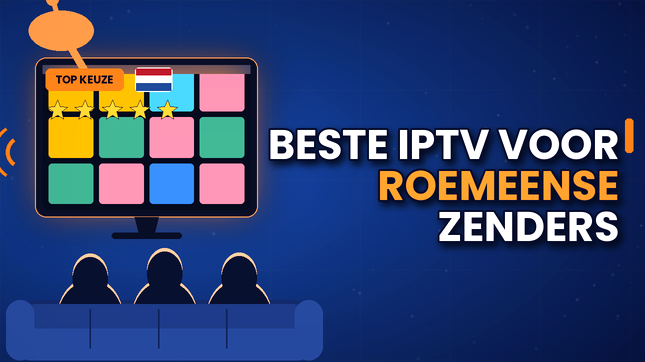 Beste IPTV voor Roemeense zenders in België (2026)
